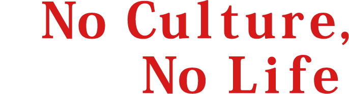 No Culture, No Life